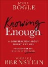 William J Bernstein, Bernstein William J., John C Bogle, John C. (Founder Bogle, Bogle John C. - Knowing Enough