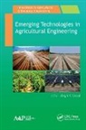 Megh R Goyal, Megh R. Goyal - Emerging Technologies in Agricultural Engineering