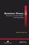 Mihai V Putz, Mihai V. Putz - Quantum Theory