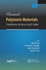 Maciej Jaroszewski, Josmine P Jose, Nandakumar Kalarikkal, Sabu Thomas - Advanced Polymeric Materials