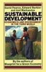 Edward Barbier, Barbier Edward, Anil Markandya, David Pearce - Sustainable Development