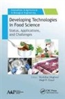 Megh R Goyal, Murlidhar Meghwal - Developing Technologies in Food Science