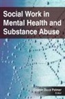 Sharon Duca Palmer - Social Work in Mental Health and Substance Abuse