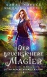 Michael Anderle, Sarah Noffke - Der bruchsichere Magier