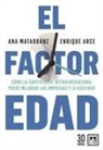 Ana Matarranz - El Factor Edad