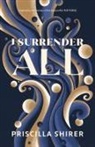 Priscilla Shirer - I Surrender All