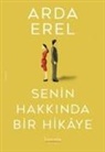 Arda Erel - Senin Hakkinda Bir Hikaye