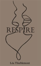 Lea Thieblemont - Respire