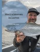 Kalle Reivilä - Meritaimenen kalastus