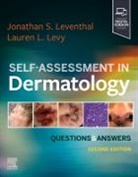 Lauren L. Levy, Jonathan Leventhal, Jonathan S Leventhal, Lauren Levy, Lauren L Levy - Self-Assessment in Dermatology