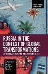 Lyudmila Bulavka-Buzgalina, Aleksandr Buzgalin, Andrey Kolganov - Russia in the Context of Global Transformations
