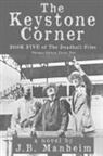J. B. Manheim - The Keystone Corner
