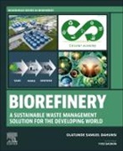 Olatunde Samuel Dahunsi, Olatunde Samuel Dahunsi - Biorefinery