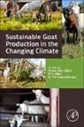 Veerasamy Sejian, Veerasamy (Dean Sejian, Sejian Veerasamy, M V Silpa, M.V. Silpa, M.V. (Research Assistant Silpa... - Sustainable Goat Production in the Changing Climate
