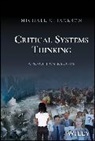 Michael C Jackson, Michael C. (University of Hull Jackson, Jackson Michael C. - Critical Systems Thinking