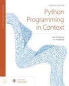 Jon Anderson, Julie Anderson, Julie Anderson Anderson - Python Programming in Context
