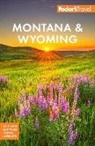Fodor'S Travel Guides, Fodor's Travel Guides - Fodor's Montana & Wyoming