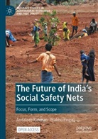 Prabhu Pingali, Andaleeb Rahman - The Future of India's Social Safety Nets