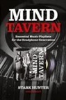 Stark Hunter - Mind Tavern
