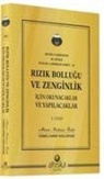 Ahmet Mahmut Ünlü - Rizik Bollugu Ve Zenginlik Icin Okunacak Ve Yapilacaklar 1. Cilt