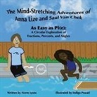 Norm Lyons - The Mind-Stretching Adventures of Anna Lize and Saul Van Chek