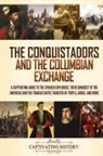 Captivating History - The Conquistadors and the Columbian Exchange