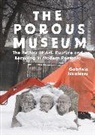 Gabriela Nicolescu, Nicolescu Gabriela - The Porous Museum
