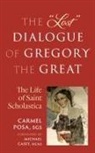 Carmel Posa - The Lost Dialogue of Gregory the Great