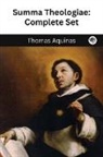 Thomas Aquinas - The Summa Theologica of St. Thomas Aquinas