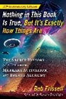 Bob Frissell - Nothing in This Book Is True, But It's Exactly How Things Are