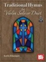 Karen Khanagov - Traditional Hymns for Violin Solo or Duet
