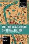 Thiago Aguiar - The Shifting Ground of Globalization
