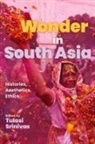 Tulasi Srinivas, Tulasi Srinivas, Srinivas Tulasi - Wonder in South Asia