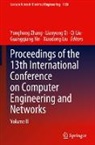 Qi Liu, Xiaodong Liu, Qi Liu et al, Lianyong Qi, Guangqiang Yin, Yonghong Zhang - Proceedings of the 13th International Conference on Computer Engineering and Networks