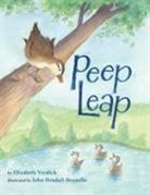 Elizabeth Verdick, John Bendall-Brunello - Peep Leap