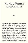 Gerald Murnane, Murnane Gerald - Barley Patch