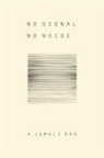 A Jamali Rad, A. Jamali Rad - No Signal No Noise