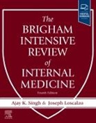 Joseph Loscalzo, Loscalzo Joseph, Ajay K Singh, Singh Ajay K. - The Brigham Intensive Review of Internal Medicine