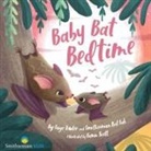 Smithsonian Bat Lab, Paige Towler, Gavin Scott - Baby Bat Bedtime