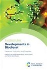R Geetha (Jain University Balakrishna, Prof. R Geetha (Jain University Balakrishna, R Geetha Balakrishna, R Geetha (Jain University Balakrishna, Sakar Mohan, Sakar (Jain University Mohan... - Developments in Biodiesel