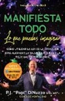 Dinuzzo, MBA DiNuzzo - MANIFIESTA TODO LO QUE PUEDAS IMAGINAR