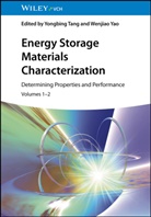 Yongbing Tang, Yao, Wenjiao Yao - Energy Storage Materials Characterization