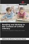 Edilene de Oliveira Francisco Souza - Reading and Writing in the Context of Critical Literacy