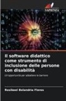 Rosibeel Belandria Flores - Il software didattico come strumento di inclusione delle persone con disabilità