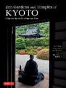 John Dougill - Zen Gardens and Temples of Kyoto