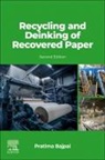 Pratima Bajpai - Recycling and Deinking of Recovered Paper