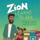 Subi Bosa, Terence Lester, Zion Lester, Subi Bosa, Terence Lester, Zion Lester - Zion Learns to See