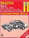 J H Haynes - Mazda GLC Fwd Hatchback & Sedan 1981-85