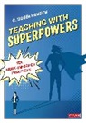 C Bobbi Hansen, C. Bobbi Hansen - Teaching With Superpowers