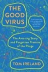 Tom Ireland - The Good Virus